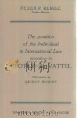 The Position Of The Idividual In International Law According To Grotius And Vattel（1960 PDF版）