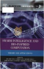 swarm intelligence and bio-inspired computation theory and applications PDF电子版封面