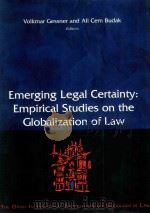 Emerging Legal Certainty:Empirical Studies on the Globalization of Law 1998 PDF电子版封面 1840144230
