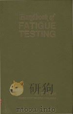 Handbook of fatigue testing 1974 PDF电子版封面