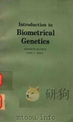 INTRODUCTION TO BIOMETRICAL GENETICS 1977 PDF电子版封面 0412153106