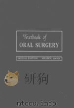 TEXTBOOK OF ORAL SURGERY SECOND EDITION（1964 PDF版）