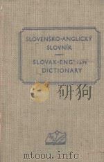 SLOVAK ENGLISH DICTIONARY SLOVENSKO ANGLICKY SLOVNIK 1959 PDF电子版封面