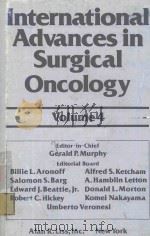 INTERNATIONAL ADVANCES IN SURGICAL ONCOLOGY VOLUME 4   1981  PDF电子版封面  0845105035   