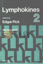 LYMPHOKINES A FORUN FOR IMMUNOREGULATORY CELL PRODUCTS VOLUME 2 1981 PDF电子版封面 0124320023 EDGAR PICK