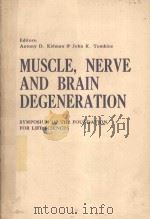 MUSCLE NERVE AND BRAIN DEGENERATION（1979 PDF版）