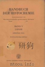 HANDBUCH DER HISTOCHEMIE BAND V LIPIDE（1964 PDF版）
