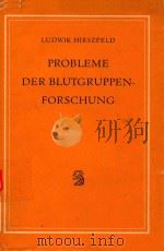 PROBLEME DER BLUTGRUPPENFORSCHUNG（1960 PDF版）