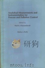analytical measurements and instrumentation for process and pollution control P496 PDF电子版封面