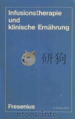 INFUSIONSTHERAPIE UND KLINSCHE ERNAHRUNG（1978 PDF版）