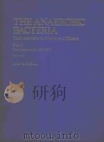 THE ANAEROBIC BACTERIA THEIR ACTIVITIES IN NATURE AND DISEASE PART I THE LITERATURE FOR 1960-1965 VO   1982  PDF电子版封面     