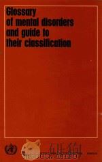 GLOSSARY OF MENTAL DISORDERS AND GUIDE TO THEIR CLASSIFICATION（1974 PDF版）