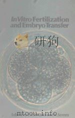 IN VITRO FERTILIZATION AND EMBRYO TRANSFER（1982 PDF版）