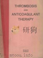 THROMBOSIS AND ANTICOAGULANT THERAPY（1950 PDF版）