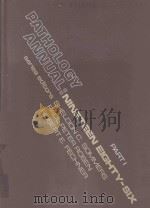 PATHOLOGY ANNUAL PART 1 VOLUME 21（1986 PDF版）