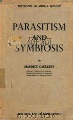 PARASITISM AND SYMBIOSIS 1952 PDF电子版封面
