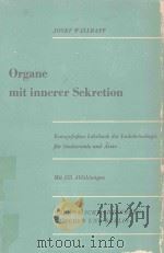 ORGANE MIT INNERER SEKRETION 1953 PDF电子版封面