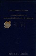 NEUE ERGEBNISSE UBER DIE ANGIIOARCHITEKTONIK DER HYPOPHYSE 1951 PDF电子版封面