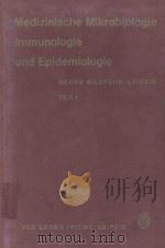 MEDIZINISCHE MIKROBIOLOGIE IMMUNOLOGIE UND EPIDEMIIOLOGIE 1959 PDF电子版封面