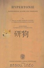 HYPERTONIE PATHOGENESE KLINIK UND THERAPIE 1958 PDF电子版封面