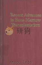 RECENT ADVANCES IN BONE MARROW TRANSPLANTATION（1983 PDF版）