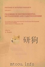 PROGRESS IN ENVIRONMENTAL MUTAGENESIS AND CARCINOGENESIS（1981 PDF版）
