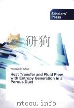 heat transfer and fluid flow with entropy generation in a porous duct monograph PDF电子版封面