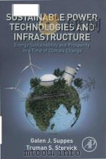 sustainable power technologies and infrastructure energy sustainability and prosperity in a time of PDF电子版封面