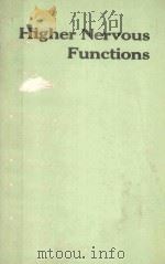 HIGHER NERVOUS FUNCTIONS 1955 PDF电子版封面