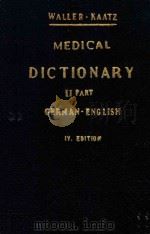 MEDICAL DICTIONARY II PART GERMAN ENGLISH 1938 PDF电子版封面