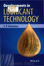 developments in lubricant technology PDF电子版封面
