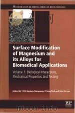 surface modification of magnesium and its alloys for biomedical applications (volume 1) PDF电子版封面