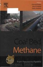 coal bed methane from prospect to pipeline PDF电子版封面