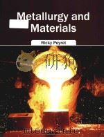 metallurgy and materials PDF电子版封面