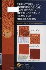 structural and morphological evolution in metal-organic films and multilayers PDF电子版封面