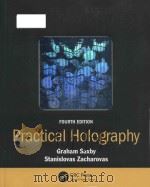 practical holography fourth edition PDF电子版封面