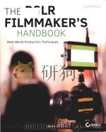 the dslr filmmaker's handbook real-world production techniques 2nd edition PDF电子版封面