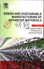 green and sustainable manufacturing of advanced materials PDF电子版封面