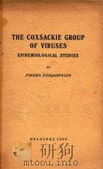 THE COXSACKIE GROUP OF VIRUSES（1955 PDF版）