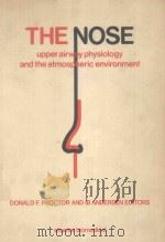 THE NOSE UPPER AIRWAY PHYSIOLOGY AND THE ATMOSPHERIC ENVIRONMENT（1982 PDF版）