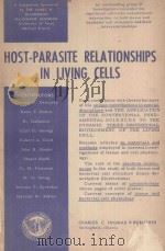 HOST PARASITE RELATIONSHIPS IN LIVING CELLS（1957 PDF版）