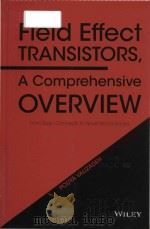 field effect transistors a comprehensive overview from basic concepts to novel technologies PDF电子版封面