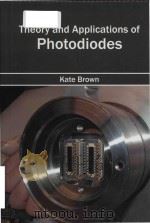 theory and applications of photodiodes PDF电子版封面