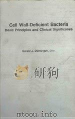 CELL WALL DEFICIETN BACTERIA BASIC PRINCIPLES AND CLINICAL SIGNIFICANCE（1982 PDF版）