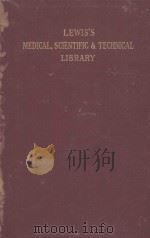 CATALOGUE OF LEWIS'S MEDICAL SCIENTIFIC AND TECHNICAL LENDING LIBRARY PART I AUTHORS AND TITLES（1944 PDF版）