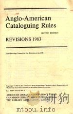 ANGLO AMERICAN CATAGUING RULES SECOND EDITION REVISIONS 1983（1984 PDF版）