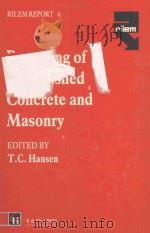 RECYCLING OF DEMOLISHED CONCRETE AND MASONRY REPORT OF TECHNICAL COMMITTEE 37-DRC DEMOLITION AND REU（1992 PDF版）