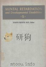 MENTAL RETARDATION AND DEVELOPMENTAL DISABILITIES AN ANNUAL REVIEW X（1978 PDF版）