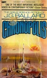 CHRONOPOLIS 1971 PDF电子版封面 425041913 BALLARD J.G