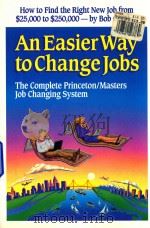 Easier Way to Change Jobs 1993 PDF电子版封面 1882885015